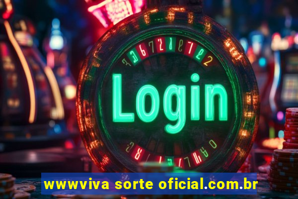 wwwviva sorte oficial.com.br